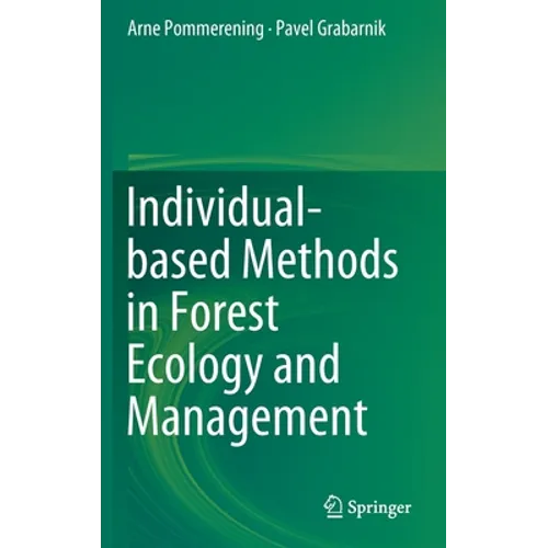 Individual-Based Methods in Forest Ecology and Management - Hardcover