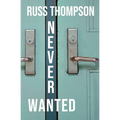 Never Wanted - Paperback