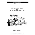 The "New" Law of the Sea and the Law of Armed Conflict at Sea