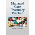 Managed Care Pharmacy Practice: . - Paperback