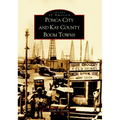 Ponca City and Kay County Boom Towns