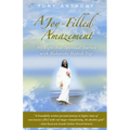 A Joy-Filled Amazement - Paperback