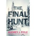 The Final Hunt - Paperback