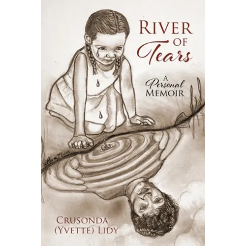 River of Tears: A Personal Memoir - Paperback