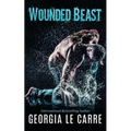 Wounded Beast - Paperback