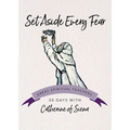Set Aside Every Fear - Paperback