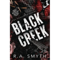 Black Creek: The Complete Series - Paperback
