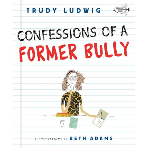 Confessions of a Former Bully - Paperback