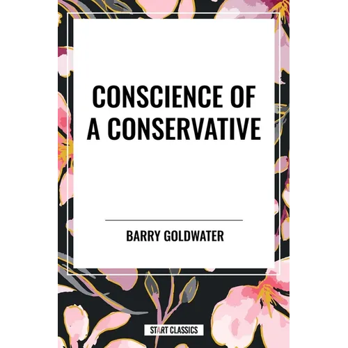 Conscience of a Conservative - Paperback