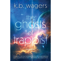 The Ghosts of Trappist - Paperback