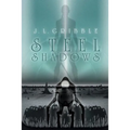Steel Shadows - Paperback