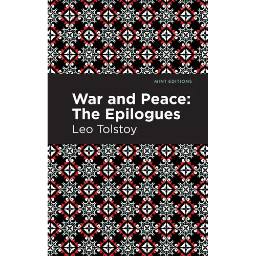 War and Peace:: The Epilogues - Hardcover