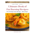 Ultimate Book of Fat Burning Recipes - Paperback