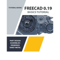 FreeCAD 0.19 Basics Tutorial - Paperback