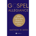 Gospel Allegiance - Hardcover