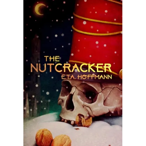 The Nutcracker - Hardcover