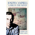 Joseph Campbell: A Fire in the Mind: The Authorized Biography - Paperback