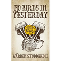 No Birds in Yesterday - Paperback