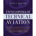 The Encyclopedia of Technical Aviation - Paperback