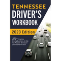 Tennessee Driver's Workbook: 320+ Practice Driving Questions to Help You Pass the Tennessee Learner's Permit Test - Paperback