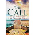 The Call: The Life and Message of the Apostle Paul - Paperback
