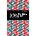 Ardath: The Story of a Dead Self - Paperback
