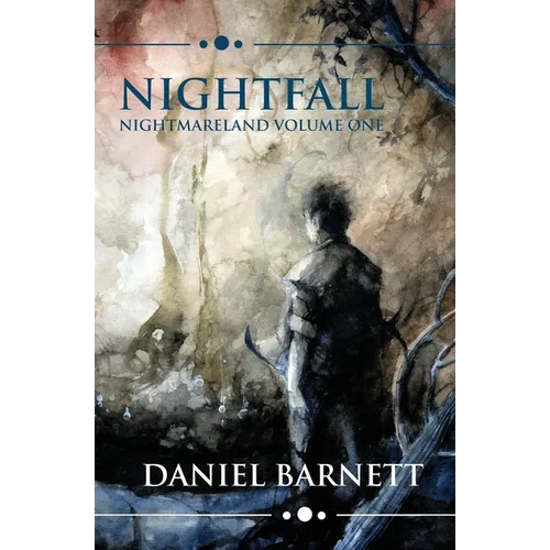 Nightfall: Nightmareland Volume One - Paperback