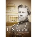 U.S. Grant: American Hero, American Myth