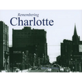 Remembering Charlotte - Paperback