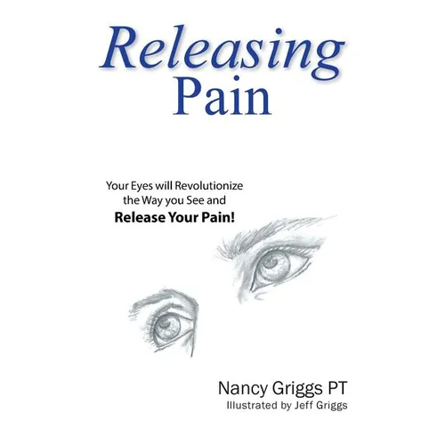 Releasing Pain - Paperback