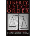 Liberty, Justice, Order