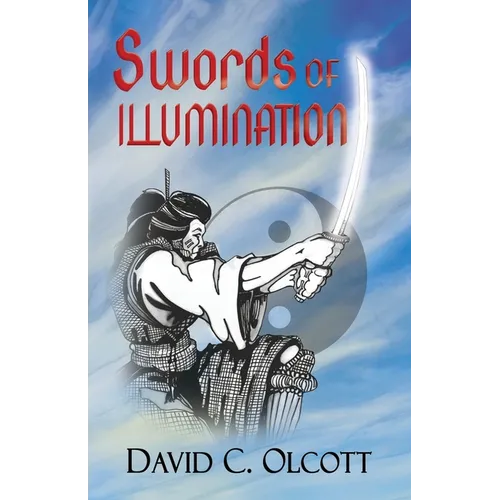Swords of Illumination - Paperback