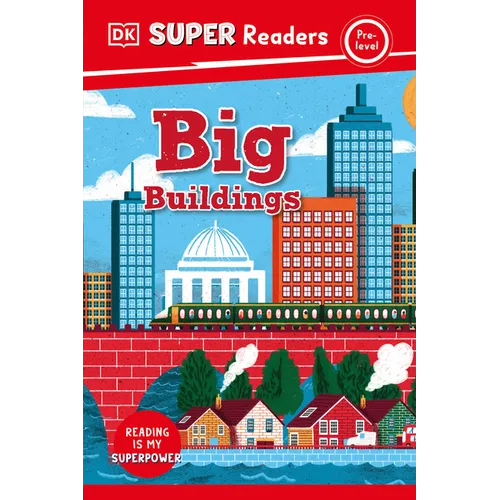 DK Super Readers Pre-Level Big Buildings - Hardcover