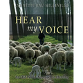 Hear my Voice: An Old World Approach to Herding - Paperback
