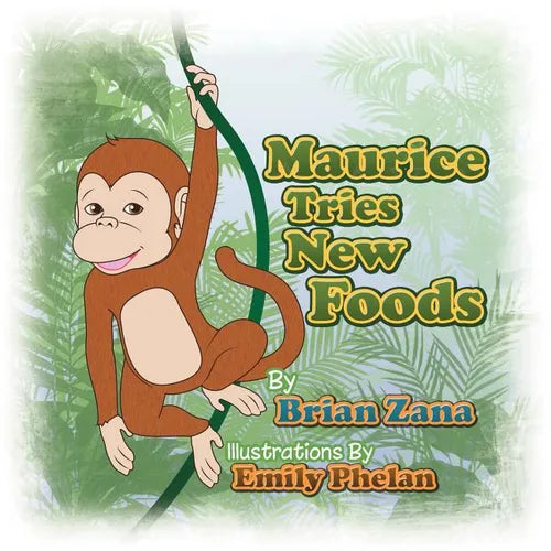Maurice Tries New Foods - Paperback