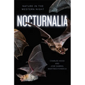 Nocturnalia: Nature in the Western Night - Paperback