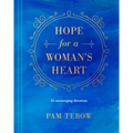 Hope for a Woman's Heart: 52 Encouraging Devotions - Hardcover