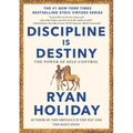 Discipline Is Destiny: The Power of Self-Control - Hardcover