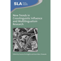 New Trends in Crosslinguistic Influence and Multilingualism Research - Paperback