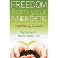 Freedom from Your Inner Critic: A Self-Therapy Approach - Paperback