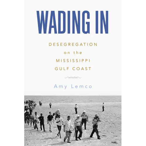 Wading in: Desegregation on the Mississippi Gulf Coast