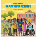 Trè and McKenzie Make New Friends - Hardcover