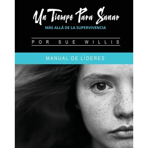 Un Tiempo Para Sanar - Paperback