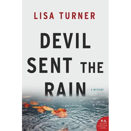 Devil Sent the Rain: A Mystery - Paperback