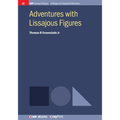 Adventures with Lissajous Figures - Paperback