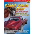 How to Paint Your Car on a Budget - Paperback