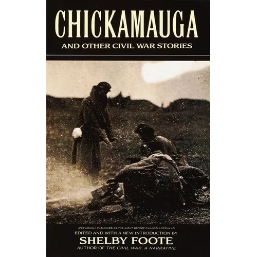 Chickamauga: And Other Civil War Stories - Paperback