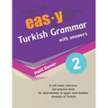 easy Turkish Grammar with answers 2: intermediate (B1) to upper-intermediate (B2) - Paperback
