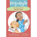 King & Kayla and the Case of the Secret Code - Hardcover