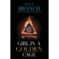Girl In A Golden Cage - Paperback